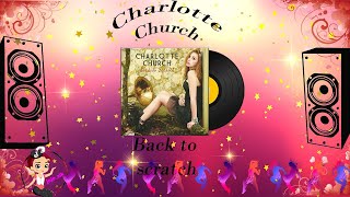 Back To Scratch - Charlotte Church Lyrics