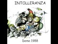 Intolleranza - Come il vento 1988 