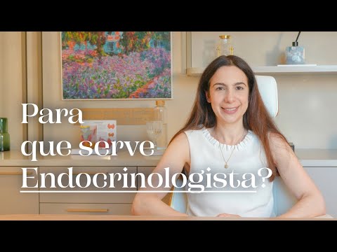 What is an Endocrinologist for? | Dr. Renata Gonçalves Campos