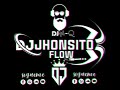 MIxx Para Activar La Fiesta DJ JHONCITO FLOW PUCALLPA PERÚ