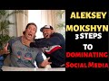 Aleksey Mokshyn Reveals 3 Steps To Social Media Domination Part 2