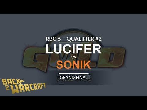 RBC6 - Qualifier #2 - Grand Final: [U] Lucifer vs. Sonik [N]