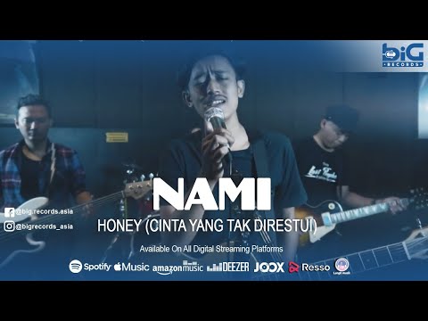NAMI - HONEY - Cinta Yang Tak Direstui (Official Music Video)
