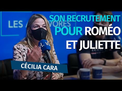 Cécilia Cara : son recrutement pour Roméo et Juliette | Les Actuvores