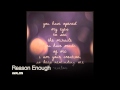 Reason Enough (Avalon)