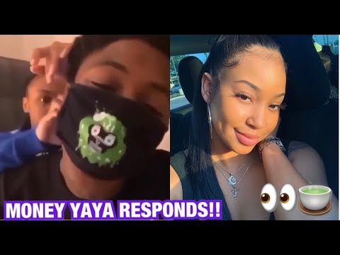 MONEY YAYA Responds To Another Girl Being With NBA YOUNGBOY !!