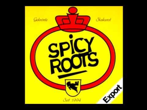 Spicy Roots - Spirit of 69