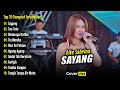 SAYANG Dike Sabrina Full Album Terbaru Top 10 Lagu Dangdut Koplo Terpopuler 2025