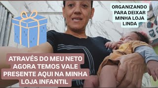 ESTOU PENSANDO EM FAZER VALE PRESENTE AQUI NA MINHA LOJA/ORGANIZEI AS MERCADORIAS QUE CHEGOU 