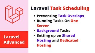 Laravel Advanced - Task Scheduling - CRON Job