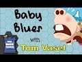 Baby Blues Review - with Tom Vasel