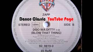 Zapp - Doo Wa Ditty (Blow That Thing) (Extended)