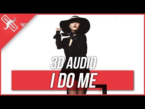 내맘이야 (I Do Me) [Hwasa Solo] - MAMAMOO [3D Audio]