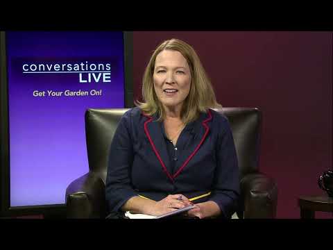 Get Your Garden On | Conversations Live - Spring 2022