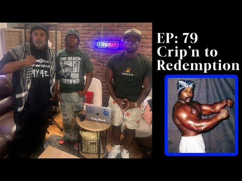 Episode 79-Crip’n to Redemption: interview with Chaazaq: The Son of Tookie Williams