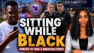 Ontario Police Accuse My Friend of Being Under the Influence, Force Breathalyzer or Face Arrest
