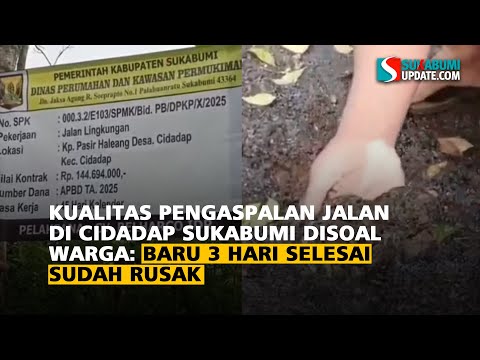 Hadeh! Jalan di Sukabumi Baru 3 Hari Diaspal Udah Rusak