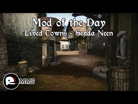 Morrowind Mod of the Day EP8 - Lived Towns - Seyda Neen Showcase