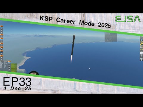 KSP Career Mode 2025 | Episode 33