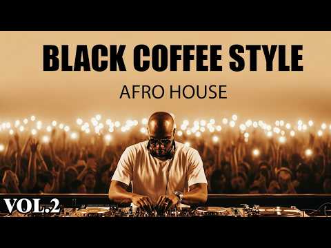 Afro House 2026 | Deep Melodic Set | Black Coffee Style Vol. 2 ☕️