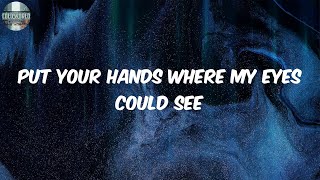 Put Your Hands Where My Eyes Could See (Lyrics) - Busta Rhymes