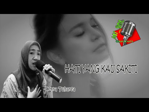 Rossa - Hati Yang Kau Sakiti II Cover by Cenra Tuharea