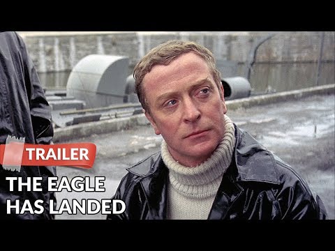 The Eagle Has Landed (1976) Trailer | Michael Caine | Donald Sutherland