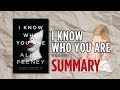 I Know Who You Are by Alice Feeney | Book Summary (Complete Book Recap)