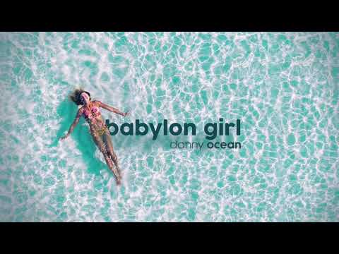 Video Babylon Girl (Audio) de Danny Ocean