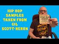 Hip Hop Samples Taken From Gil Scott-Heron