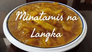 Download lagu HOW TO MAKE: MINATAMIS NA LANGKA/SWEETENED JACKFRUITS mp3