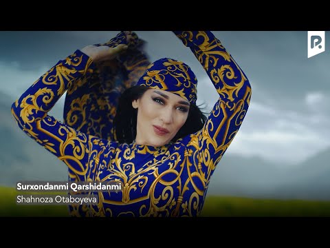 Shahnoza Otaboyeva - Surxondanmi Qarshidanmi | Шахноза Отабоева - Сурхонданми Каршиданми