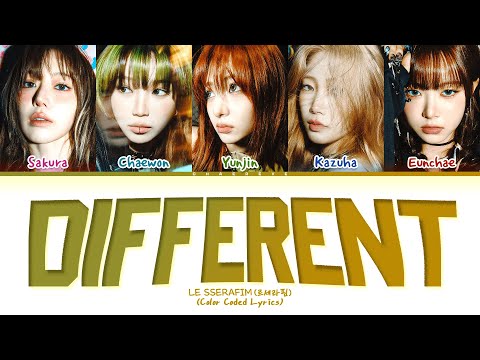 LE SSERAFIM DIFFERENT Lyrics (Color Coded Lyrics)