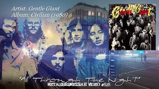 All Through The Night - Gentle Giant (1980) FLAC Audio Remaster