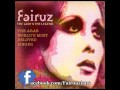 Fairouz - Prova Kifak Inta