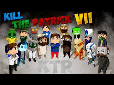 ÉNORME MONTAGE - Kill The Patrick Vll