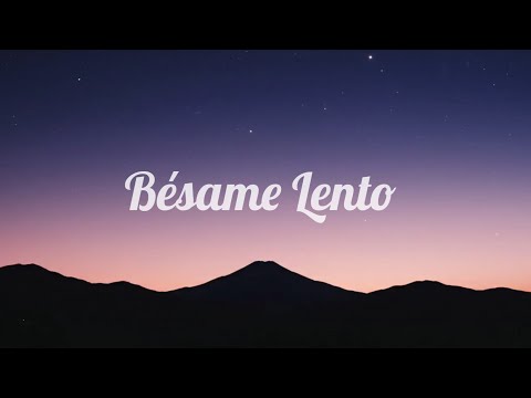 V7 - Bésame Lento (Lyrics) | Original Romantic Latin Popl