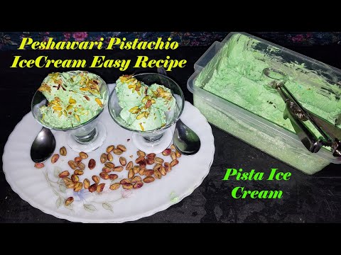 Peshawari Pista Ice Cream| پشاوری پستہ آئسکریم |Homemade Pistachio Ice cream Recipe without machine