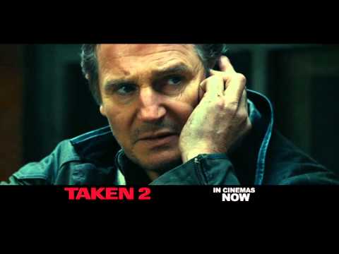 TAKEN 2 - IN CINEMAS NOW
