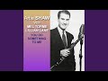 Anniversary Song - Artie Shaw - Topic Anniversary Song