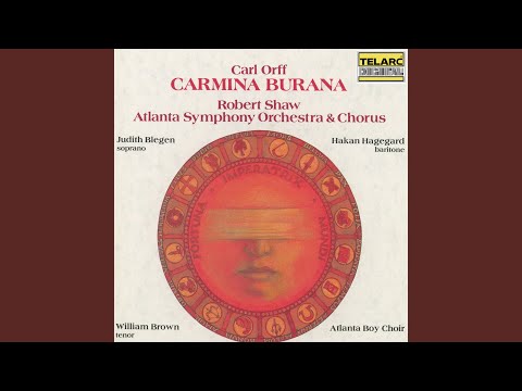 Orff: Carmina Burana, Pt. 3: No. 25, O Fortuna