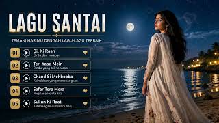 Download lagu Lagu India Favorit ❤️ | Playlist Lagu India Romantis yang Selalu Enak Didengar mp3 Download lagu Lagu India Favorit ❤️ | Playlist Lagu India Romantis yang Selalu Enak Didengar mp3