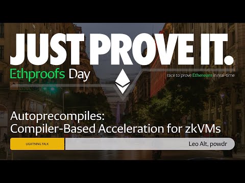 Lightning Talk: Autoprecompiles: Compiler-Based Acceleration for zkVMs by Leo Alt, powdr preview