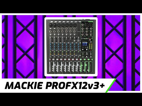Mackie ProFX12v3+ Audio Mixer | Setup Tutorial & Walkthrough