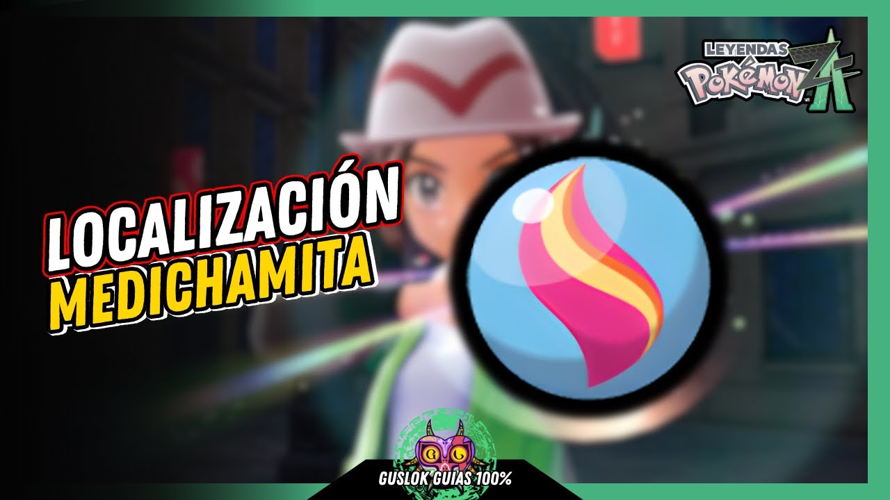 UBICACIÓN de la MEDICHAMITA | GUÍA 100% | 💯Leyendas Pokemon: Z-A🏆 UBICACIÓN de la MEDICHAMITA | GUÍA 100% | 💯Leyendas Pokemon: Z-A🏆