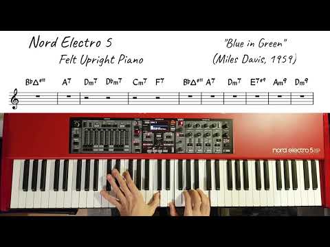 Blue in Green (Bill Evans) on Nord Electro 5 - Felt Upright Piano