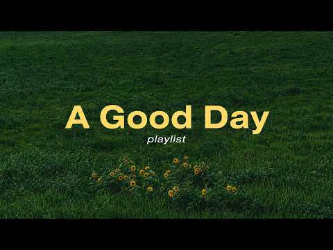open the windows and relax 🍃 | playlist to enjoy a good day