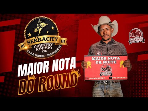 SEXTA FEIRA - MELHORES MONTARIAS - SERRA CITY COUNTRY RODEIO 2026 - SERRANÓPOLIS GO 