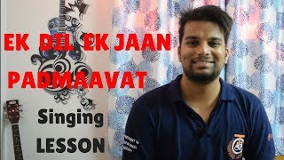 How to Sing Ek Dil Ek Jaan | Ek Dil Ek Jaan hai Singing Lesson | Learn To Sing Difficult Parts