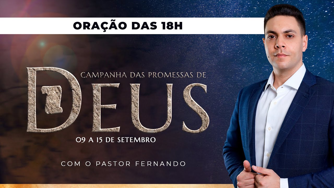 🌙ORAÇÃO DA NOITE - 14/09/2024 I CAMPANHA DAS PROMESSAS DE DEUS @PrFernandoBranco